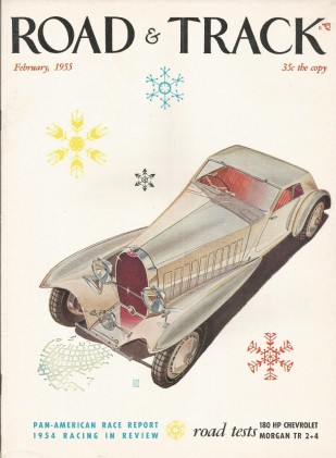 ROAD & TRACK 1955 FEB - MORGAN +4, PACKARD TWIN 6, MOUSE, ROYALE TYPE 41